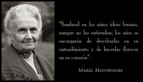 Maria Montessori FRASES
